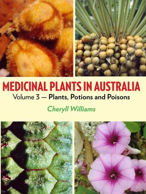cover image of Medicinal Plants in Australia, Volume 3